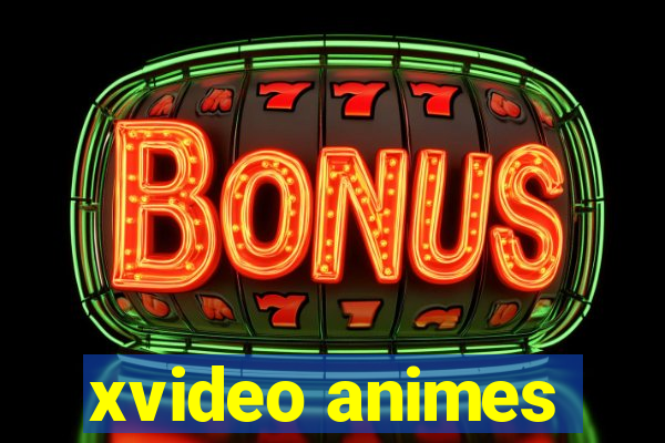 xvideo animes